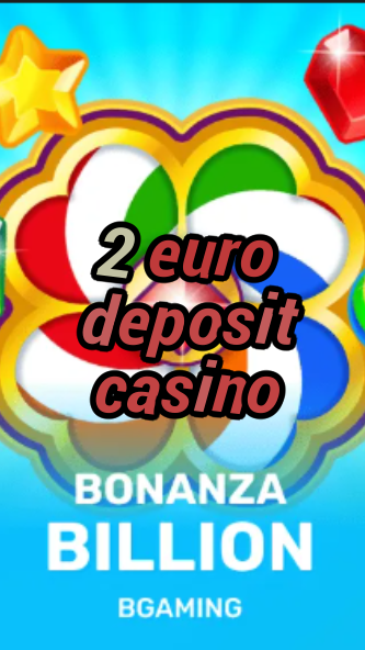 2 euro deposit casino-trdjkmsxjksdss.com