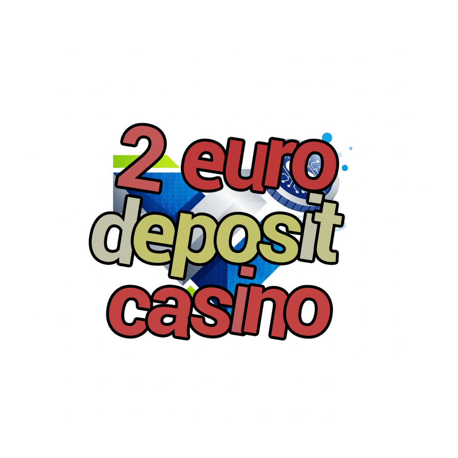 2 euro deposit casino